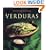 Verduras (Vegetables, Spanish Edition)