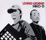 LIVING LEGEND