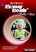 Rene Burton, It's Never Too Late, Healthy Aging Level 1 (Beginner)