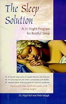 The Sleep Solution: A 21-Day Program for a Restful Sleep
