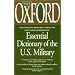 The Oxford Essential Dictionary of the U.S. Military