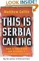 This is Serbia Calling: Rock 'n' Roll Radio and Belgrade's Underground Resistance