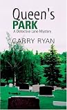 Queens Park: A Detective Lane Mystery