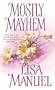 Mostly Mayhem (Zebra Historical Romance)