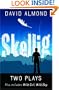 Two Plays: Skellig, Wild Girl, Wild Boy
