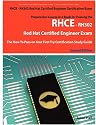 RHCE - RH302 Red Hat Certified Engineer Certification Exam Preparation Course in a Book for Passing the RHCE - RH302 Red Hat Certified Engineer Exam - ... Certification Study Guide - Second Edition