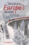 Traveling Europe's Trains