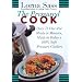 The Pressured Cook: Over 75 One-Pot Meals In Minutes, Made In Today's 100% Safe Pressure Cookers