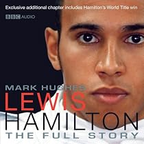 Lewis Hamilton: The Full Story (BBC Audio)