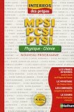Physique-Chimie nouveau programme : MPSI-PCSI-PTSI