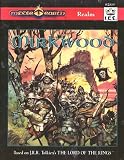 Mirkwood, 2nd Edition (MERP/Middle Earth Role Playing)