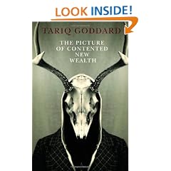 The Picture of Contented New Wealth: a Metaphysical Horror (Zero Books)
