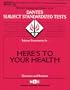 DSST Here's to Your Health (DANTES Series)
