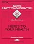 DSST Here's to Your Health (DANTES Series)