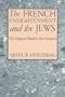 The French Enlightenment and the Jews