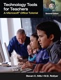 Technology Tools for Teachers: A Microsoft Office Tutorial (2nd Edition)