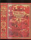 The Raj: an eye-witness history of the British in India