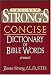 Book The New Strong's Concise Dictionary Of Bible Words Nelson's Concise Series