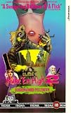 Class of Nuke `Em High 2: Subhumanoid Meltdown [VHS]