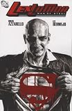 Lex Luthor: Man of Steel