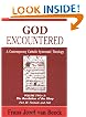 God Encountered: A Contemporary Catholic Systematic Theology: Vol. Two/3: The Revelation of the Glory - Part III: Finitude and Fall