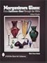 Morgantown Glass: From Depression Glass Through the 1960s (A Schiffer Book for Collectors)