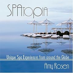Spatopia: Unique Spa Experiences from Around the Globe