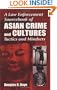 A Law Enforcement Sourcebook of Asian Crime and Cultures: Tactics and Mindsets