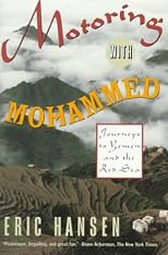 Motoring With Mohammed : Journeys to Yemen and the Red Sea (Vintage Departures)