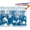 The Scopes Trial: A Photographic History by Edward Caudill, Edward J. Larson, and Jesse Fox Mayshark