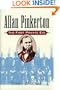 Allan Pinkerton: The First Private Eye