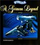 Walther: A German Legend