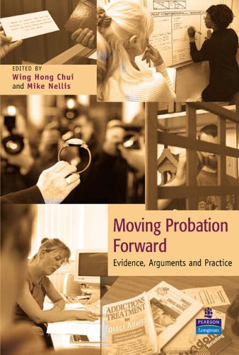 City Travel Guides Discounted  Search : Moving Probation Forward: Evidence, Arguments and Practice