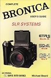 Bronica Systems ETR-SI, SQ-AI, GS-1 (Hove User's Guide)