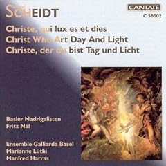 Scheidt;Christe Qui Lux Es Et