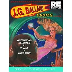 J.G. Ballard: Quotes