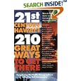 21st Century Hawaii�210 Great Ways to Get There by  Pacific Century Fellowes and Mufi Hannemann