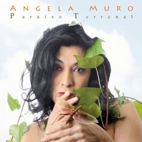 Angela Muro - Paraíso Terrenal