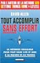 Tout accomplir sans effort