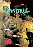 Revue Glénat  / Mandrill, tome 1, La môme flamberge