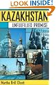 Kazakhstan: Unfulfilled Promise
