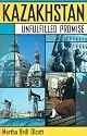 Kazakhstan: Unfulfilled Promise