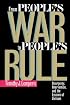 From PeopleÆs War to PeopleÆs Rule: Insurgency, Intervention, and the Lessons of Vietnam