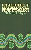 Introduction to Mathematical Fluid Dynamics (Pure and Applied Mathematics (Interscience Publishers), V. 24.)