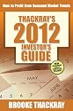 Thackray's 2012 Investor's Guide: How to Profit from Seasonal Market Trends