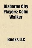 Produkt-Bild: Gisborne City Players: Colin Walker, Brian Turner, Noah Hickey, Jock Aird, Phil Alexander, John Hill, Keith MacKay, Kenny Cresswell
