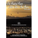 one hundred years of water wars in new mexico 1912 2012 new mexico centennial history series book