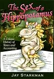 The Sex of a Hippopotamus: A Unique History of Taxes and Accounting