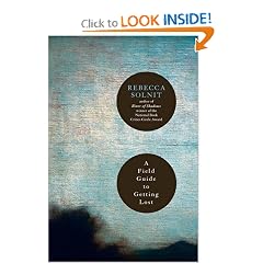 A Field Guide to Getting Lost