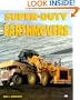 Super-Duty Earthmovers